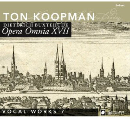 CD диск Buxtehude / Koopman / Amersterdam Baroque Orch: Complete Works 17: Vocal Music 7 
CD диск Buxtehude / Koopman / Amersterdam Baroque Orch: Complete Works 17: Vocal Music 7
