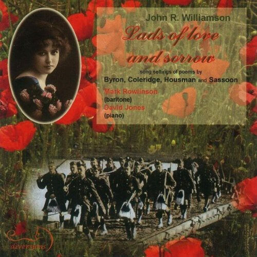 CD диск Williamson / Rowlinson / Jones: Lads of Love & Sorrow: Songs By J R Williamson
CD диск Williamson / Rowlinson / Jones: Lads of Love & Sorrow: Songs By J R Williamson