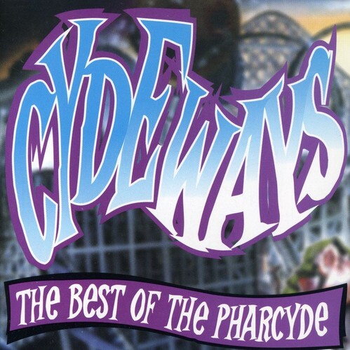 CD диск Pharcyde: Cydeways: The Best of the Pharcyde
CD диск Pharcyde: Cydeways: The Best of the Pharcyde