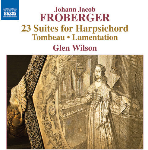 CD диск Froberger / Wilson, G.: Johann Jacob Froberger: 23 Suites for Harpsichord
CD диск Froberger / Wilson, G.: Johann Jacob Froberger: 23 Suites for Harpsichord