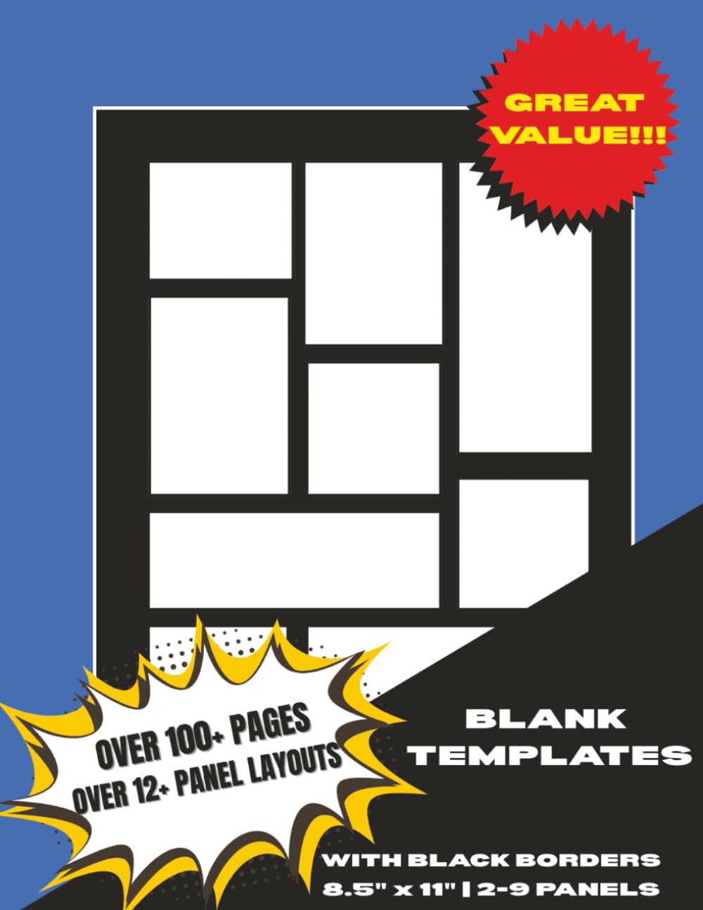 BLANK TEMPLATES FOR COMICS | BLACK BORDERS: Create Your Own ComicBook 120 Pages, 8.5” x 11”, 15 Unique Panel Layouts - Anime, Manga, Superheroes, ... and Adults | Beginners Advanced Experienced (Independently published)
BLANK TEMPLATES FOR COMICS | BLACK BORDERS: Create Your Own ComicBook 120 Pages, 8.5” x 11”, 15 Unique Panel Layouts - Anime, Manga, Superheroes, ... and Adults | Beginners Advanced Experienced (Independently published)