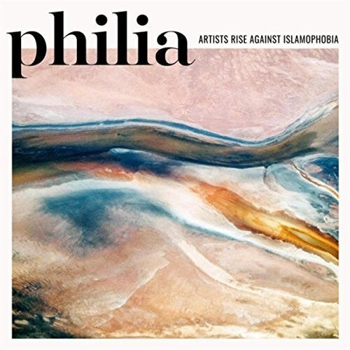 Виниловая пластинка Philia: Artists Rise Against Islamophobia / Var: Philia: Artists Rise Against Islamophobia
Виниловая пластинка Philia: Artists Rise Against Islamophobia / Var: Philia: Artists Rise Against Islamophobia