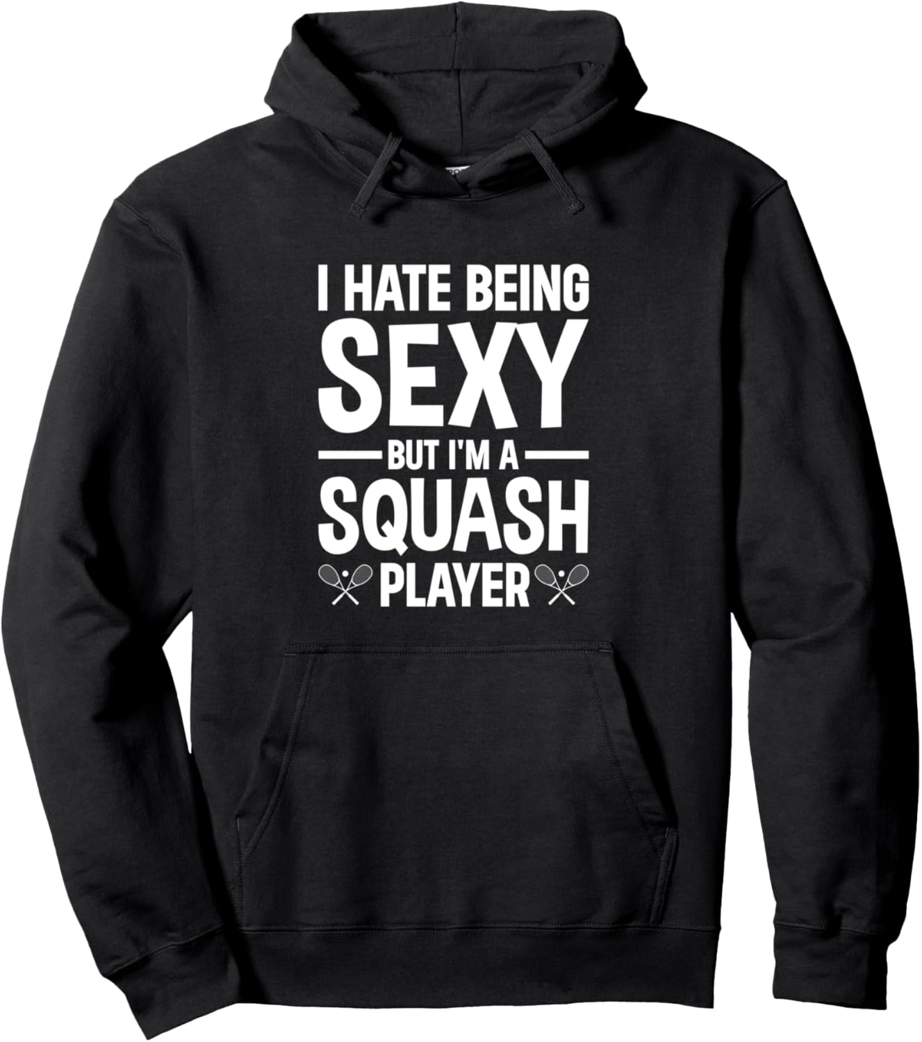 Игра в сквош - Сексуальная толстовка с изображением игрока в сквош Funny Squash Quotes, черный
Игра в сквош - Сексуальная толстовка с изображением игрока в сквош Funny Squash Quotes, черный