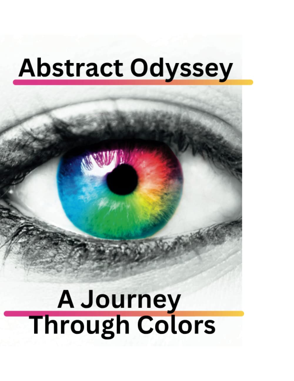 Abstract Odyssey: A Journey Through Colors: An Immersive Coloring Experience for the Creative Mind (Independently published)
Abstract Odyssey: A Journey Through Colors: An Immersive Coloring Experience for the Creative Mind (Independently published)
