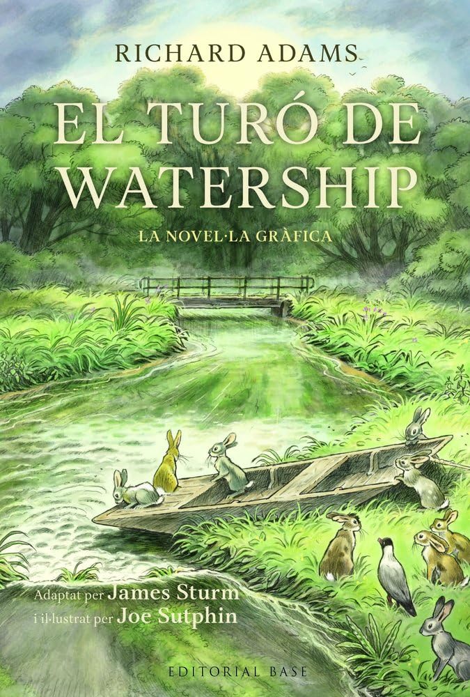 El turó de Watership (EDITORIAL BASE (CAT))
El turó de Watership (EDITORIAL BASE (CAT))