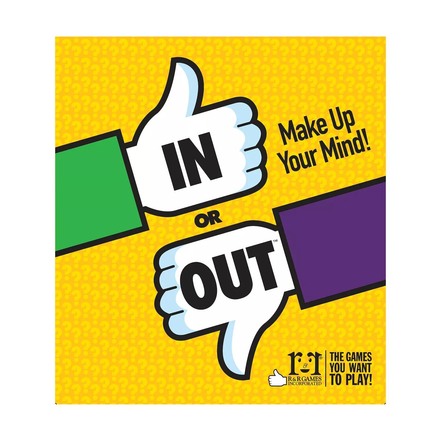 R&R Games In or Out R&R Games
R&R Games In or Out R&R Games