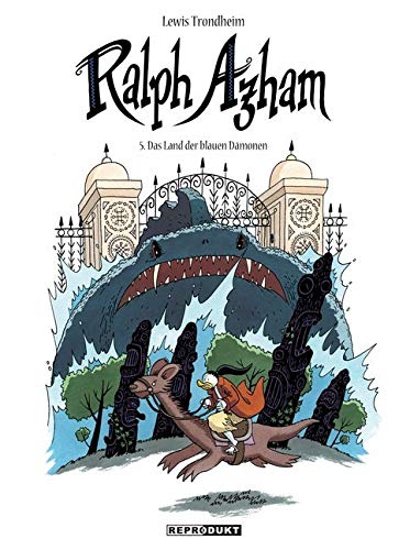 Ralph Azham 5 - Das Land der blauen Dämonen (Reprodukt)
Ralph Azham 5 - Das Land der blauen Dämonen (Reprodukt)
