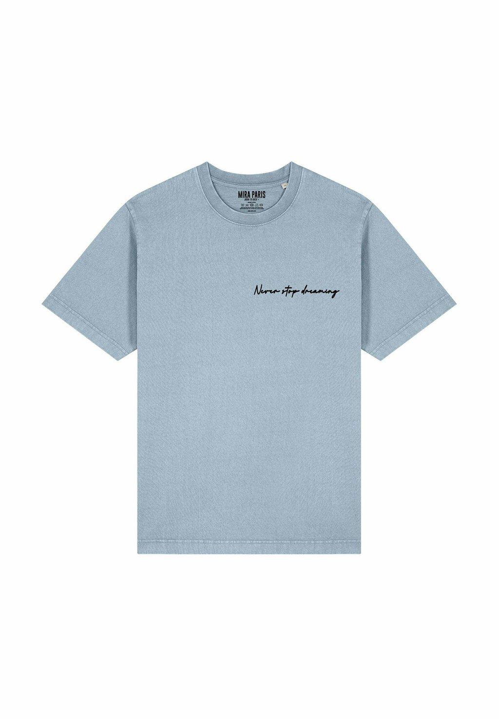 Футболка с принтом NEVER STOP DREAMING HEAVYWEIGHT Mira Paris, светло-голубой
Футболка с принтом NEVER STOP DREAMING HEAVYWEIGHT Mira Paris, светло-голубой