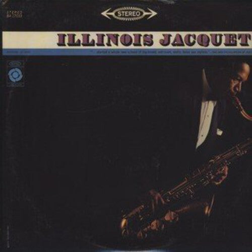 Виниловая пластинка Jacquet, Illinois: Illinois Jacquet
Виниловая пластинка Jacquet, Illinois: Illinois Jacquet