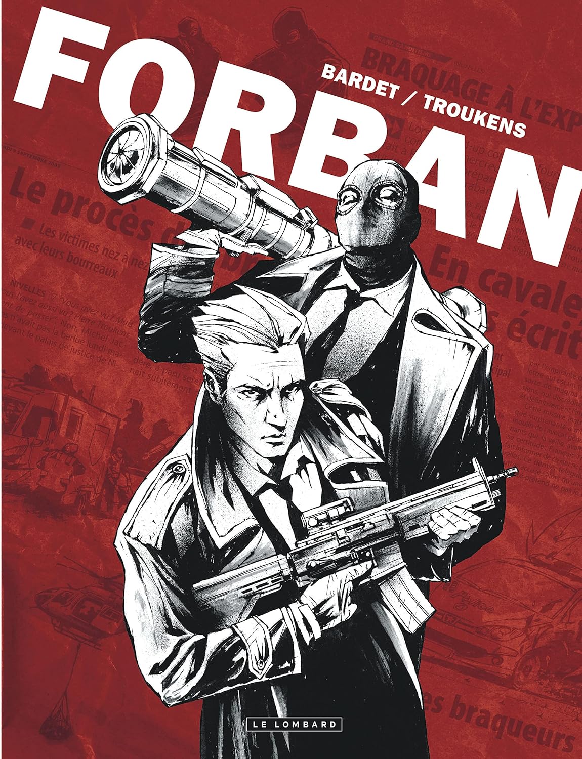 Forban - Tome 0 - Forban (LOMBARD)
Forban - Tome 0 - Forban (LOMBARD)