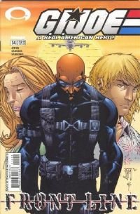 G.I. Joe: A Real American Hero! Front Line #14 (Volume 1) (Image Comics)
G.I. Joe: A Real American Hero! Front Line #14 (Volume 1) (Image Comics)