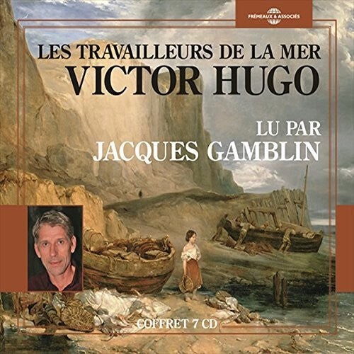 CD диск Hugo, Victor / Gamblin, Jacques: Les Travailleurs De La Mer
CD диск Hugo, Victor / Gamblin, Jacques: Les Travailleurs De La Mer