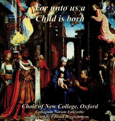 CD диск Choir of New College Oxford / Higginbottom: For Unto Us a Child Is Born
CD диск Choir of New College Oxford / Higginbottom: For Unto Us a Child Is Born