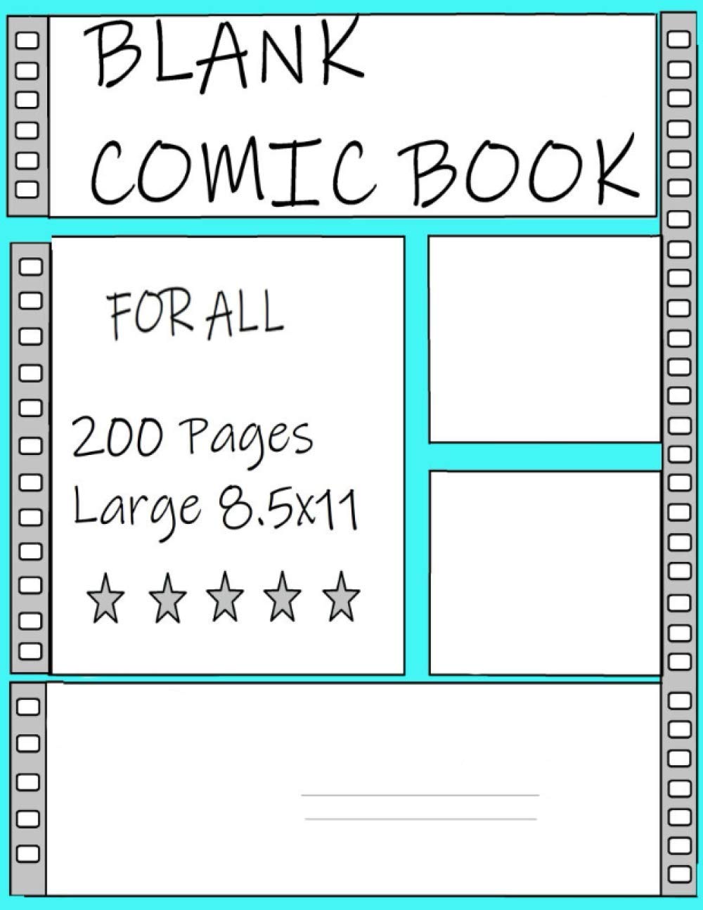 Blank Comic Book: For All 200 Pages Large 8.5 X 11 (Independently published)
Blank Comic Book: For All 200 Pages Large 8.5 X 11 (Independently published)