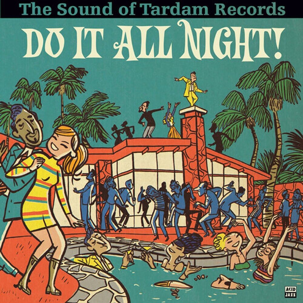 Виниловая пластинка LP Do It All Night! The Sound Of Tardam Records - Various Artists
Виниловая пластинка LP Do It All Night! The Sound Of Tardam Records - Various Artists