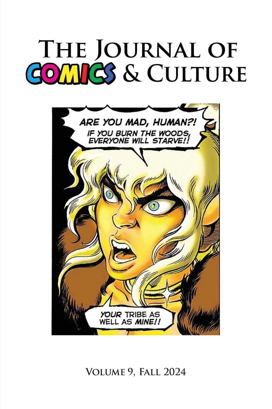 The Journal of Comics and Culture Volume 9 (Pace University Press)
The Journal of Comics and Culture Volume 9 (Pace University Press)