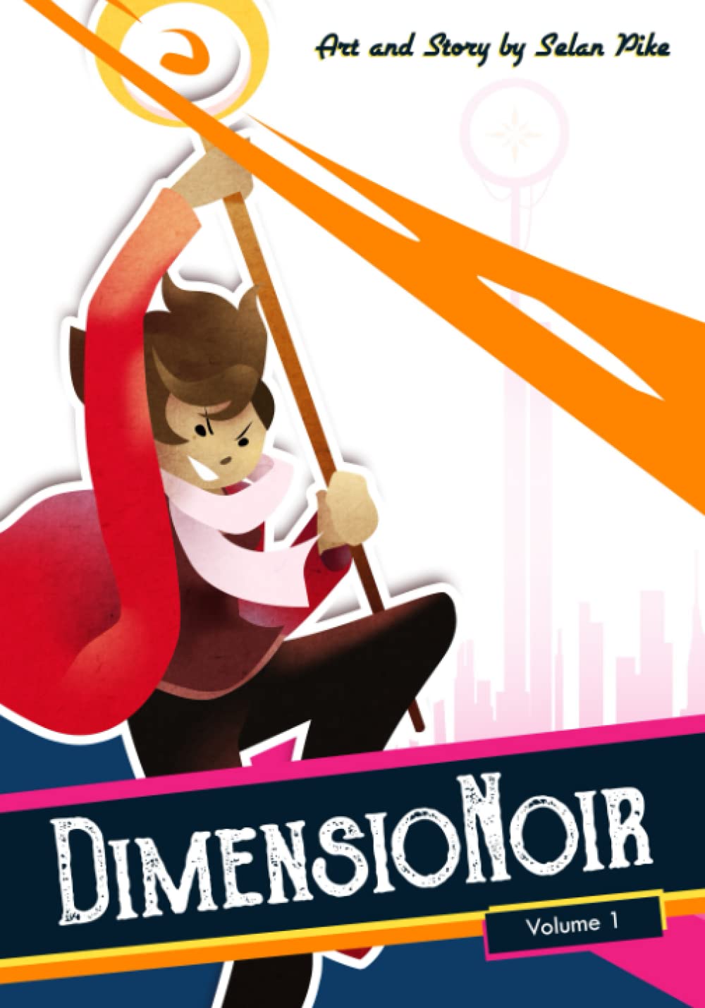 DimensioNoir: Omnibus Volume 1 (Independently published)
DimensioNoir: Omnibus Volume 1 (Independently published)