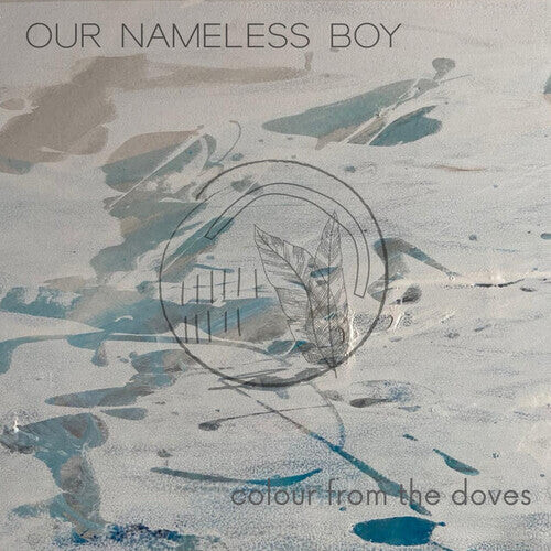 CD диск Our Nameless Boy: Colour From The Doves 
CD диск Our Nameless Boy: Colour From The Doves