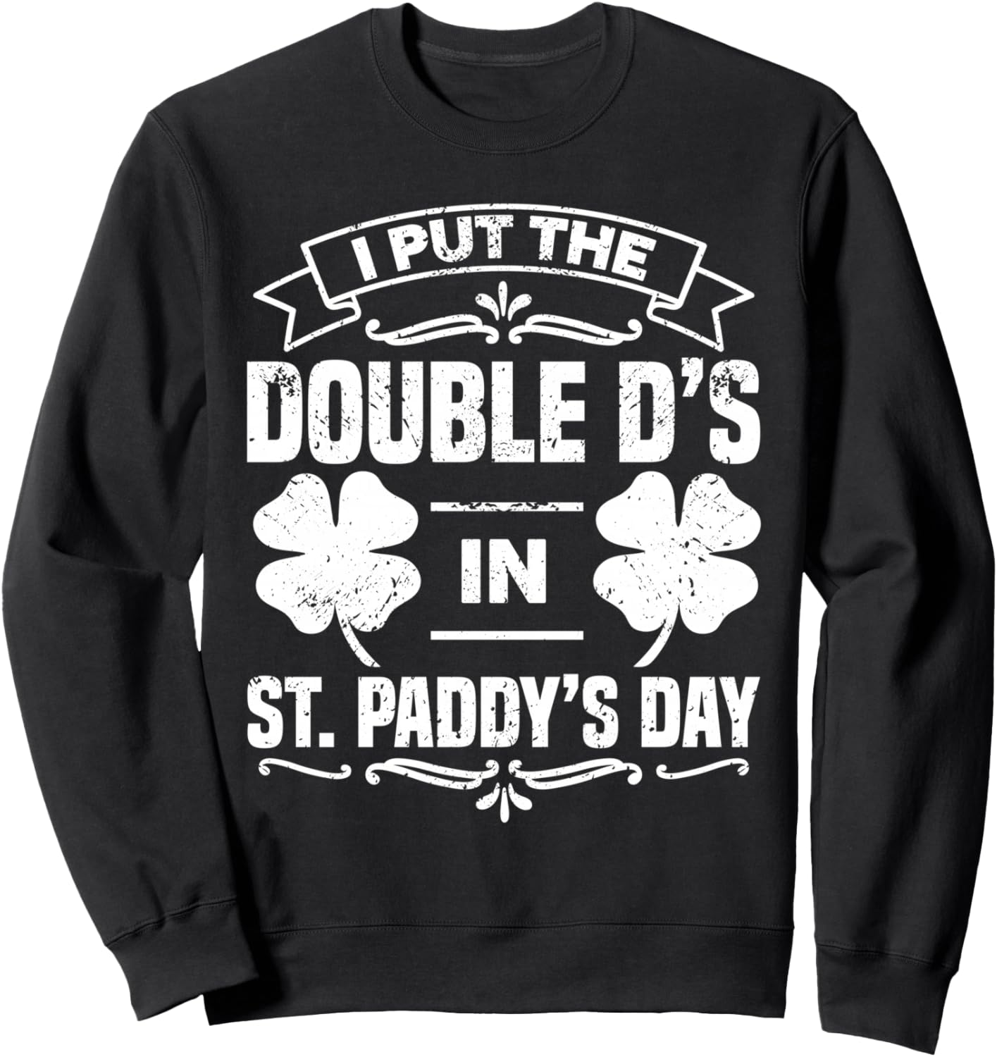 Забавная ирландская толстовка Double D с символикой Дня Святого Патрика и клевером Irish Humor Apparel Co., черный
Забавная ирландская толстовка Double D с символикой Дня Святого Патрика и клевером Irish Humor Apparel Co., черный