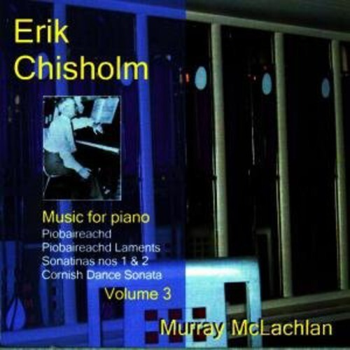 CD диск Chisholm / McLachlan: Music for Piano 3
CD диск Chisholm / McLachlan: Music for Piano 3
