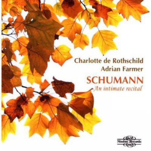 CD диск Schumann / De Rothschild / Farmer: Intimate Recital
CD диск Schumann / De Rothschild / Farmer: Intimate Recital
