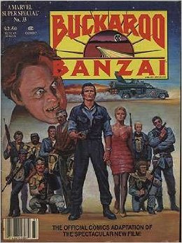 Marvel Super Special #33 "Buckaroo Banzai" (Marvel)
Marvel Super Special #33 "Buckaroo Banzai" (Marvel)