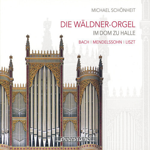 CD диск Mendelssohn / Schonheit: Waeldner-Organ at Halle
CD диск Mendelssohn / Schonheit: Waeldner-Organ at Halle