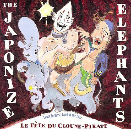 CD диск Japonize Elephants: La Fete Du Cloune-Pirate
CD диск Japonize Elephants: La Fete Du Cloune-Pirate