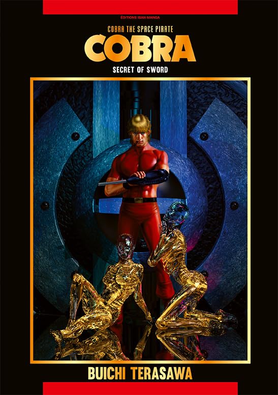 Cobra - Secret of Sword (NED 2024) (ISAN MANGA)
Cobra - Secret of Sword (NED 2024) (ISAN MANGA)