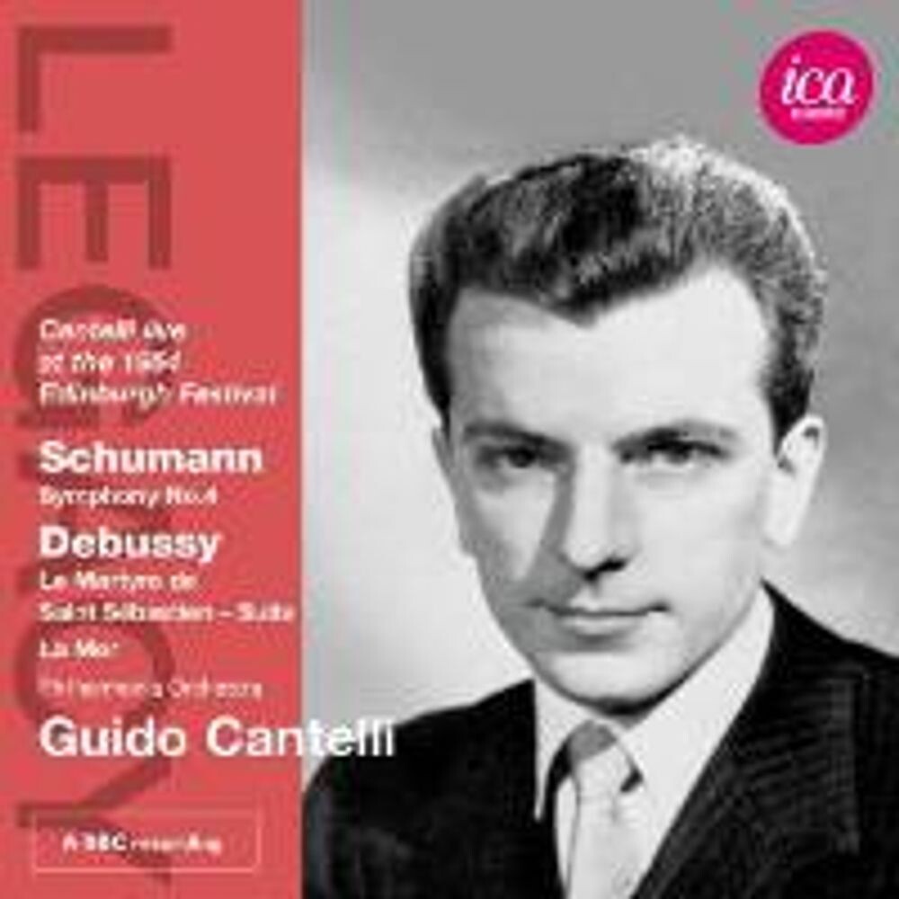 Диск CD Cantelli Live At The 1954 Edinburgh Festival: Schumann Symphony No.4, Debussy Le Martyre de Saint Sebastien - Suite La Mer - Guido Cantelli, Philharmonia Orchestra
Диск CD Cantelli Live At The 1954 Edinburgh Festival: Schumann Symphony No.4, Debussy Le Martyre de Saint Sebastien - Suite La Mer - Guido Cantelli, Philharmonia Orchestra