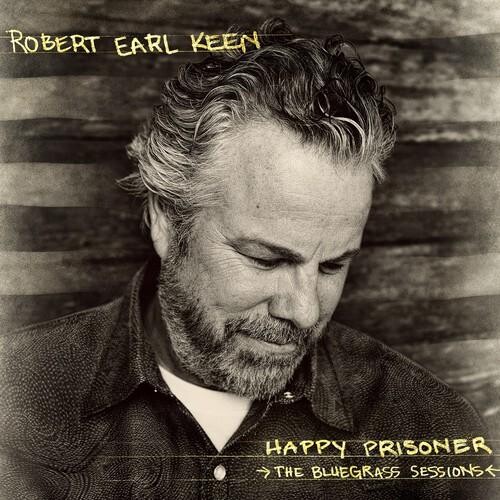 Виниловая пластинка Keen, Robert Earl - Happy Prisoner: The Bluegrass Sessions
Виниловая пластинка Keen, Robert Earl - Happy Prisoner: The Bluegrass Sessions