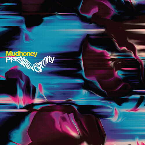 Виниловая пластинка Mudhoney: Plastic Eternity - Gray
Виниловая пластинка Mudhoney: Plastic Eternity - Gray