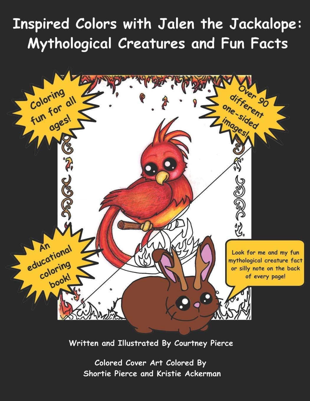 Inspired Colors with Jalen the Jackalope: Mythological Creatures and Fun Facts (Independently published)
Inspired Colors with Jalen the Jackalope: Mythological Creatures and Fun Facts (Independently published)