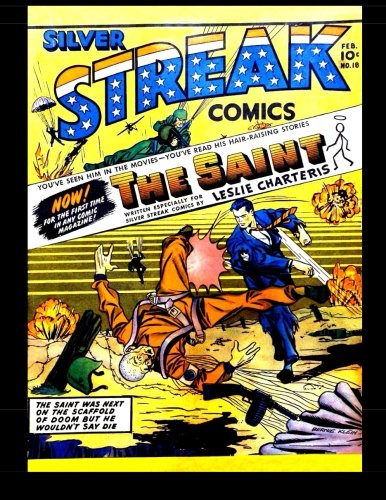 Silver Streak Comics #18: 1942 Adventure (CreateSpace Independent Publishing Platform)
Silver Streak Comics #18: 1942 Adventure (CreateSpace Independent Publishing Platform)