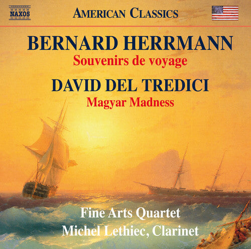 CD диск Herrmann / Tredici / Lethiec / Fine Arts Quartet: Bernard Herrmann: Souvenirs de voyage & David Del Tredici: Magyar 
CD диск Herrmann / Tredici / Lethiec / Fine Arts Quartet: Bernard Herrmann: Souvenirs de voyage & David Del Tredici: Magyar