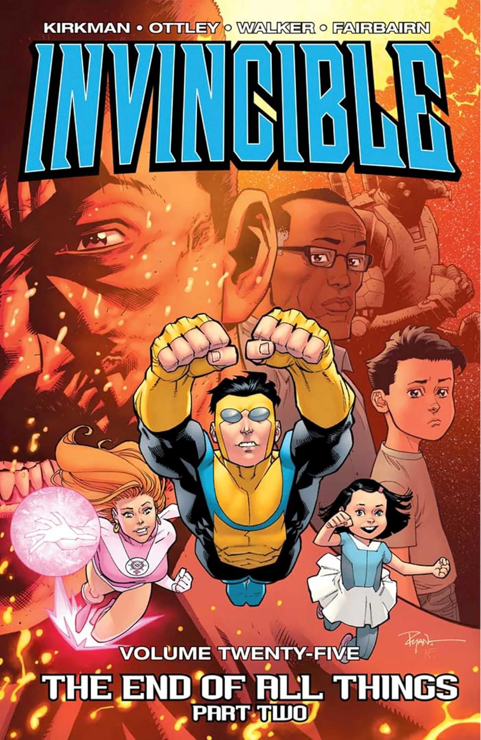 Invincible Volume 25: The End of All Things Part 2 (Image Comics)
Invincible Volume 25: The End of All Things Part 2 (Image Comics)