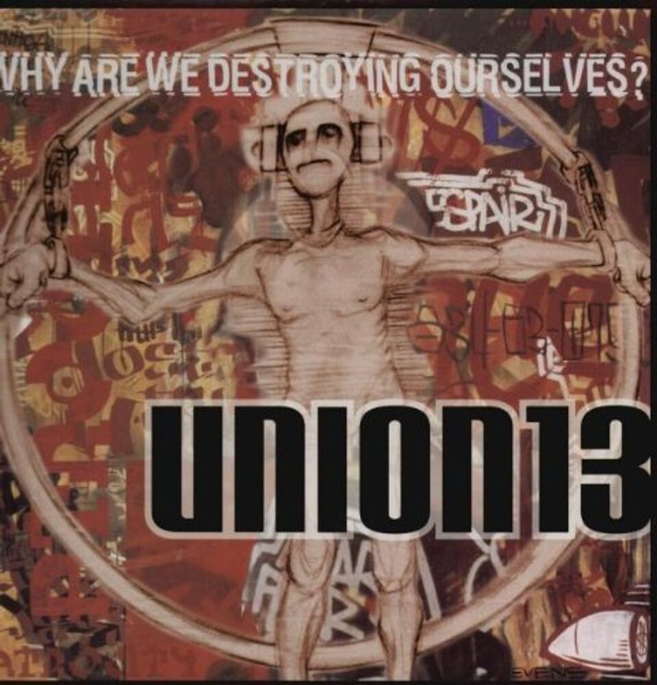 Диск CD Why Are We Destroying Ourselves - Union 13
Диск CD Why Are We Destroying Ourselves - Union 13