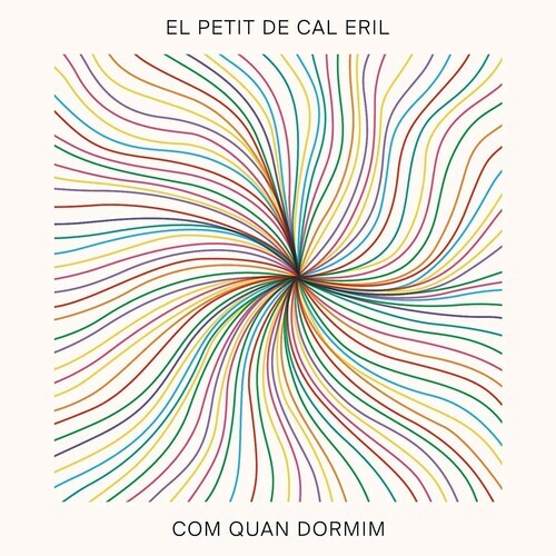 Сингл 7" El Petit De Cal Eril: Com Quan Dormim
Сингл 7" El Petit De Cal Eril: Com Quan Dormim