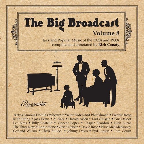 CD диск Big Broadcast 8: Jazz & Popular Music / Various: Big Broadcast, Vol. 8: Jazz and Popular Music Of The 1920S and 1930S
CD диск Big Broadcast 8: Jazz & Popular Music / Various: Big Broadcast, Vol. 8: Jazz and Popular Music Of The 1920S and 1930S
