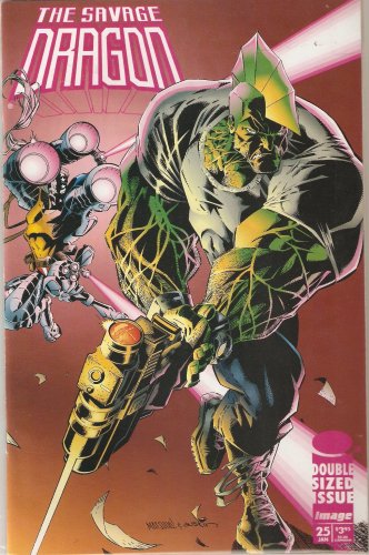 Savage Dragon #25 Double Sized Issue Variant Cover January 1996 (Image Comics)
Savage Dragon #25 Double Sized Issue Variant Cover January 1996 (Image Comics)