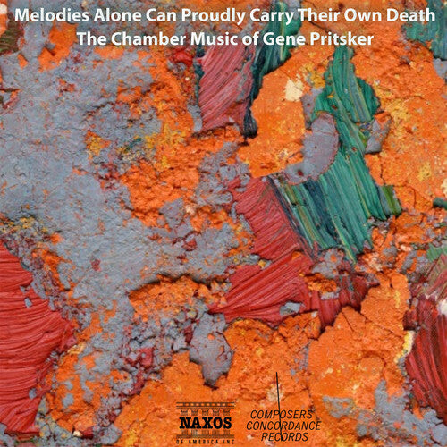 CD диск Pritsker / Colombo / Oge: Melodies Alone Can Proudly Carry Their Own Death
CD диск Pritsker / Colombo / Oge: Melodies Alone Can Proudly Carry Their Own Death