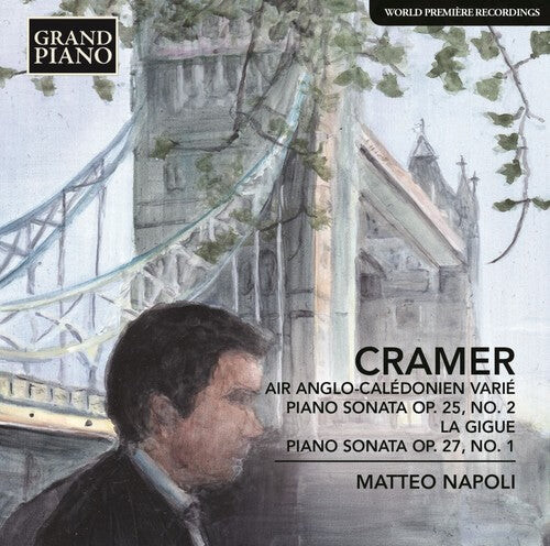 CD диск Cramer / Napoli, Matteo: Cramer: Air Anglo-Caledonian Varie - Piano Sonata No. 2 in D Major,Op. 25 - La Gigue - Piano Sonata No. 1 in F Minor, Op. 27
CD диск Cramer / Napoli, Matteo: Cramer: Air Anglo-Caledonian Varie - Piano Sonata No. 2 in D Major,Op. 25 - La Gigue - Piano Sonata No. 1 in F Minor, Op. 27