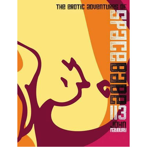 Книга Erotic Adventures Of Space Babe 113, The (Paperback)
Книга Erotic Adventures Of Space Babe 113, The (Paperback)