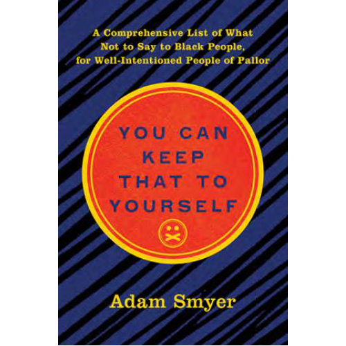 Книга You Can Keep That To Yourself
Книга You Can Keep That To Yourself