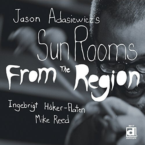 Виниловая пластинка Jason Adasiewicz's Sun Rooms: From the Region
Виниловая пластинка Jason Adasiewicz's Sun Rooms: From the Region
