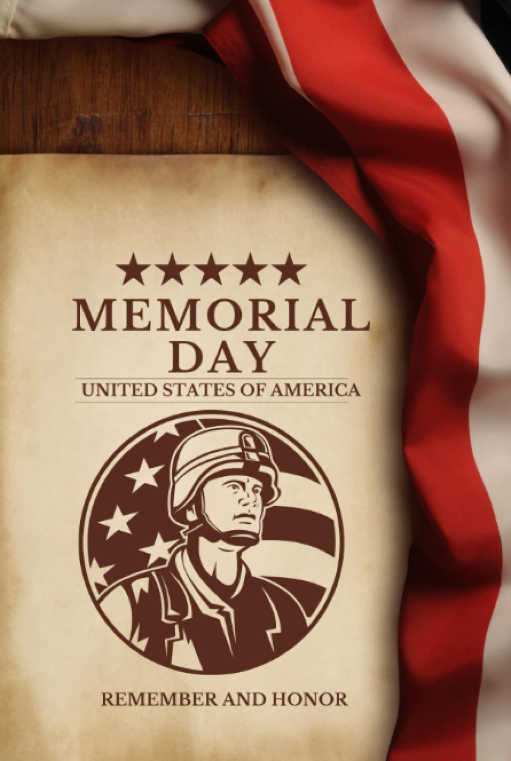 30 MAI MEMORIAL DAY NOTEBOOK: NOTEBOOK 120 PAPER 6*9 INCH Independence Day. Gift For Family Friends to celebrate this special day . May Memorial Day ... Lined Paperback 120 Page Journal/Notebook (Independently published)
30 MAI MEMORIAL DAY NOTEBOOK: NOTEBOOK 120 PAPER 6*9 INCH Independence Day. Gift For Family Friends to celebrate this special day . May Memorial Day ... Lined Paperback 120 Page Journal/Notebook (Independently published)