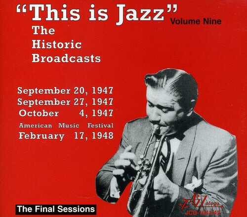 CD диск This Is Jazz 9 / Various: This Is Jazz, Vol. 9 - The Historic Broadcasts 
CD диск This Is Jazz 9 / Various: This Is Jazz, Vol. 9 - The Historic Broadcasts