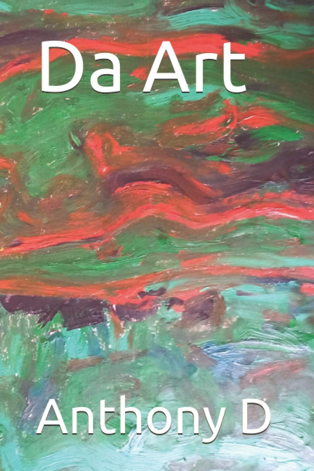 Da Art (Independently published)
Da Art (Independently published)