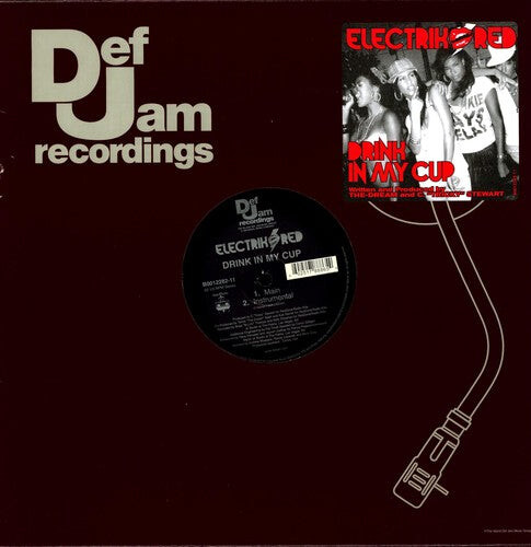 Сингл 12" Electrik Red: Drink In My Cup
Сингл 12" Electrik Red: Drink In My Cup