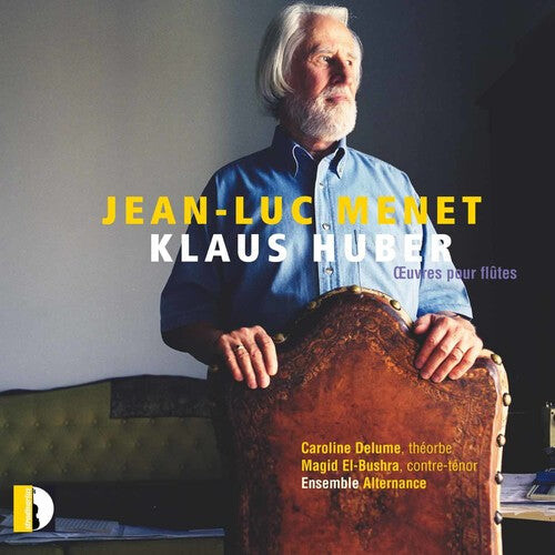 CD диск Huber / Delume / Magid / Ensemble Alternance: Klaus Huber: CEuvres pour flutes
CD диск Huber / Delume / Magid / Ensemble Alternance: Klaus Huber: CEuvres pour flutes